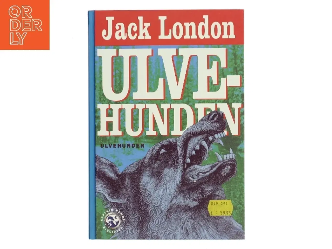 Billede 1 - Ulvehunden (Ved Aslaug Mikkelsen) af Jack London (Bog)