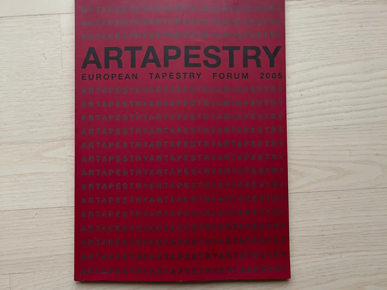 Billede 1 - Katalog: Artapestry - european tapestry forum 2005