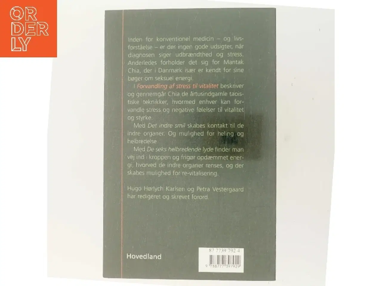 Billede 3 - Forvandling af stress til vitalitet : indre energi : Tao af Mantak Chia (Bog)