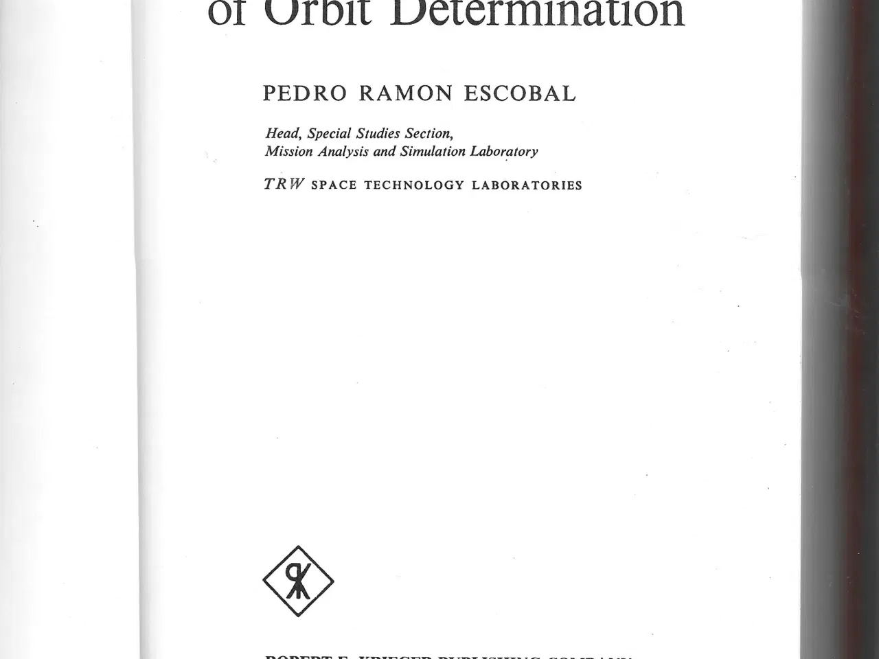 Billede 2 - Methods of Orbit Determination by Pedro R  Escobal