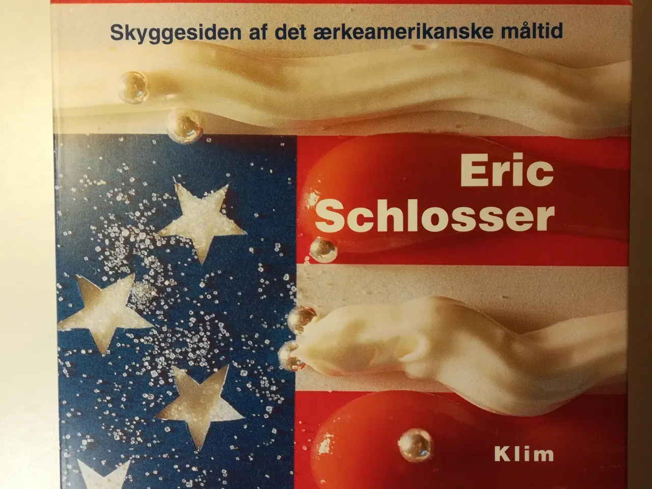 Billede 1 - FASTFOOD-NATIONEN, af Eric Schlosser