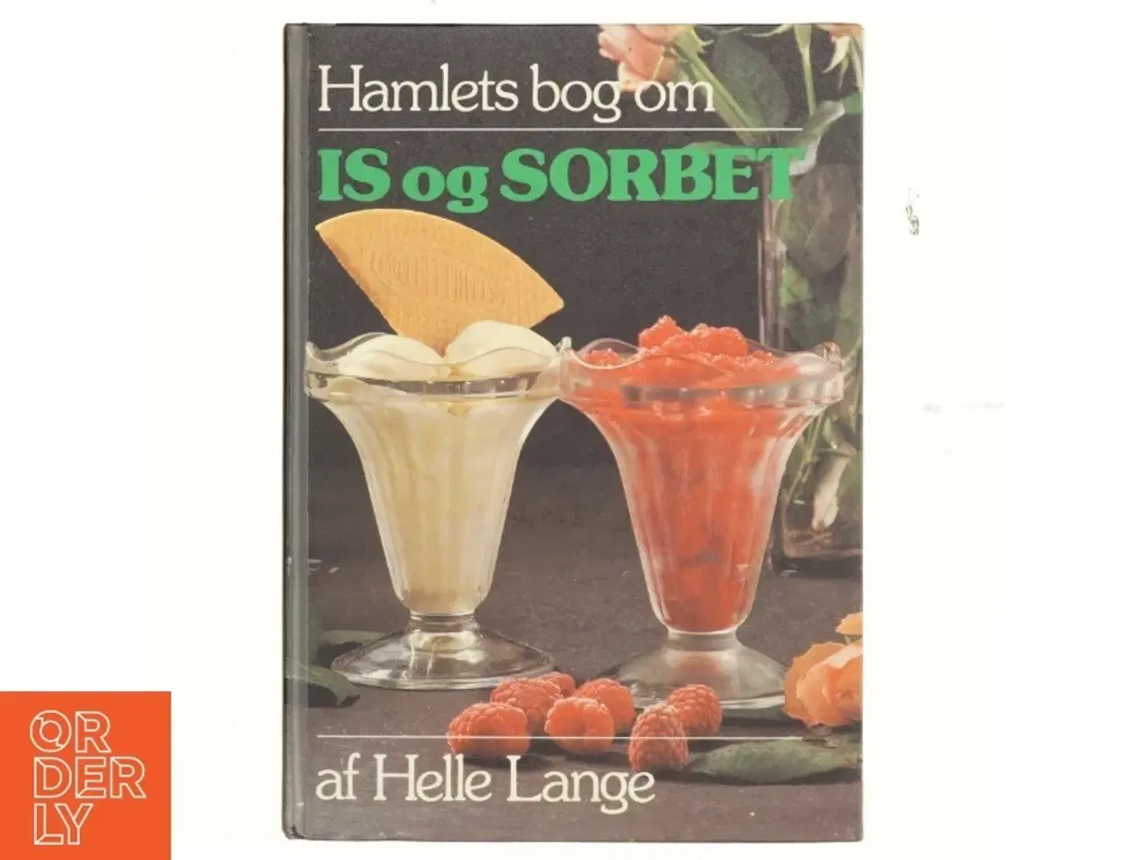 Billede 1 - Hamlets bog om Is og sorbet af Helle Lange
