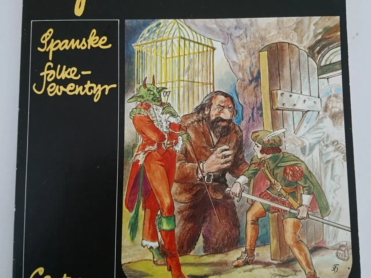Billede 1 - Syv Solstråler - spanske folkeeventyr. Redaktion B