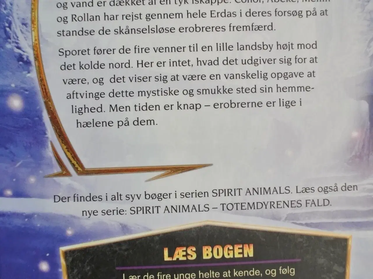 Billede 2 - spirit animals totemdyrenes saga 4 ild og is, af s