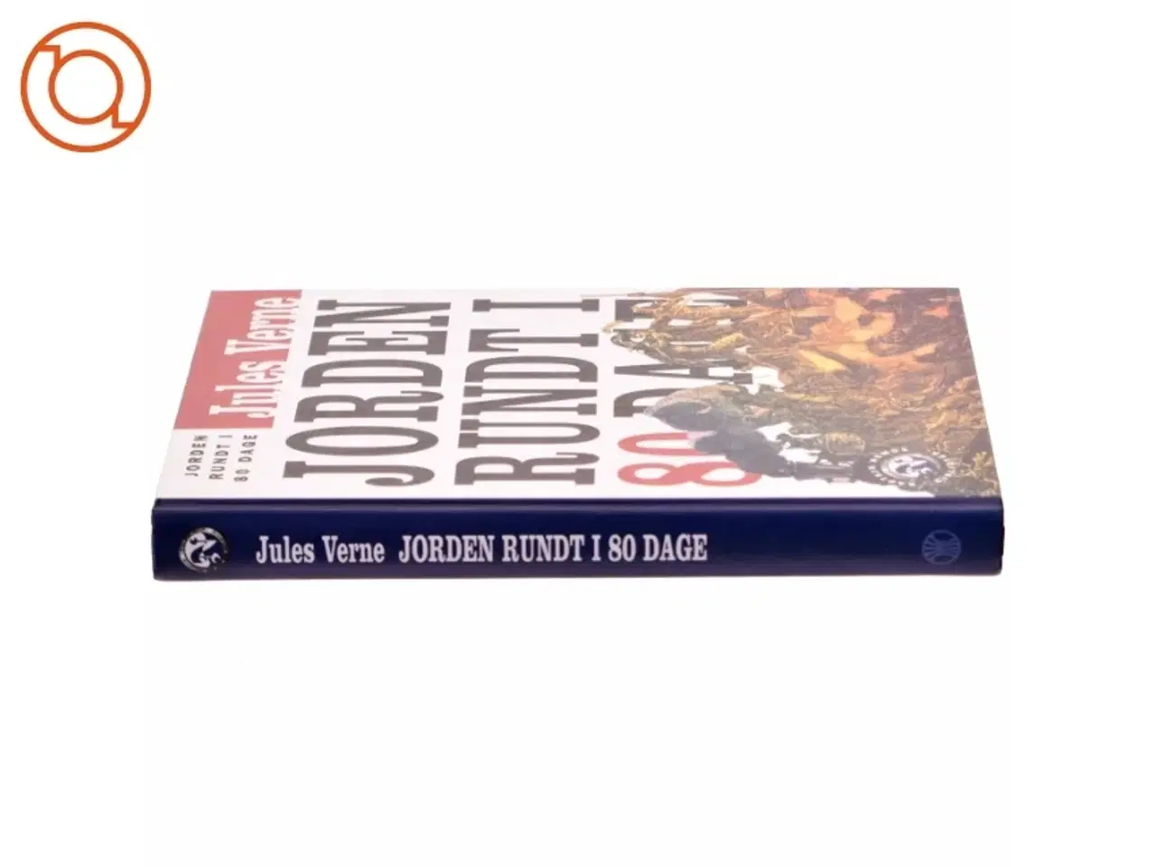 Billede 2 - Jorden rundt i 80 dage af Jules Verne (Bog)