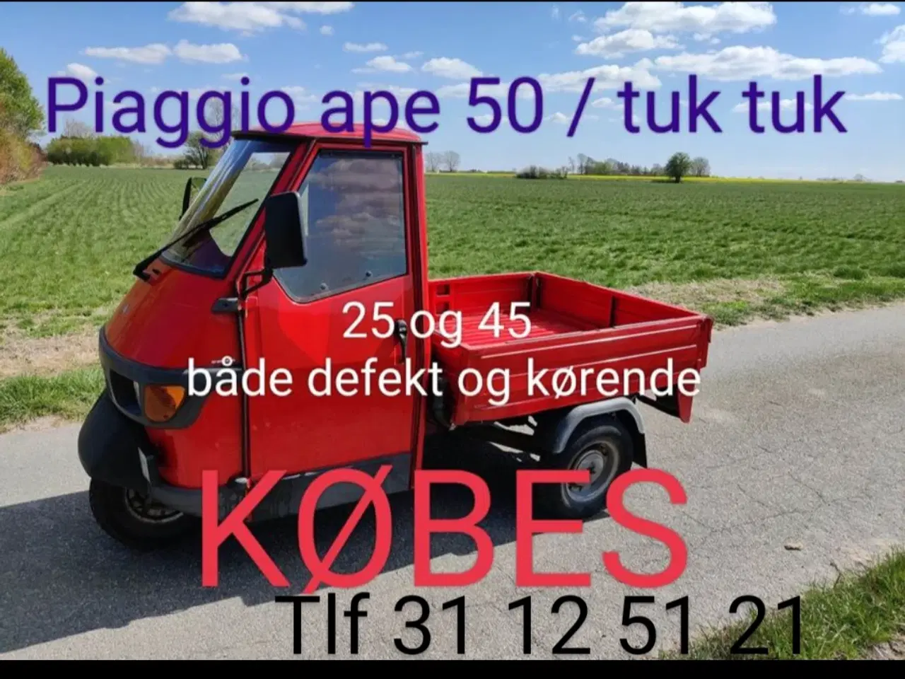 Billede 1 - Piaggio ape 50 købes