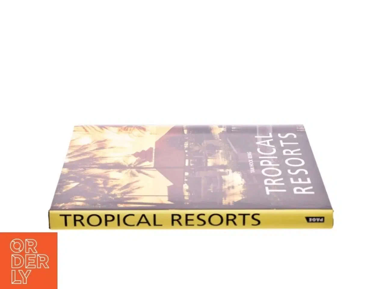Billede 2 - Tropical Resorts af Hock Beng Tan (Bog)