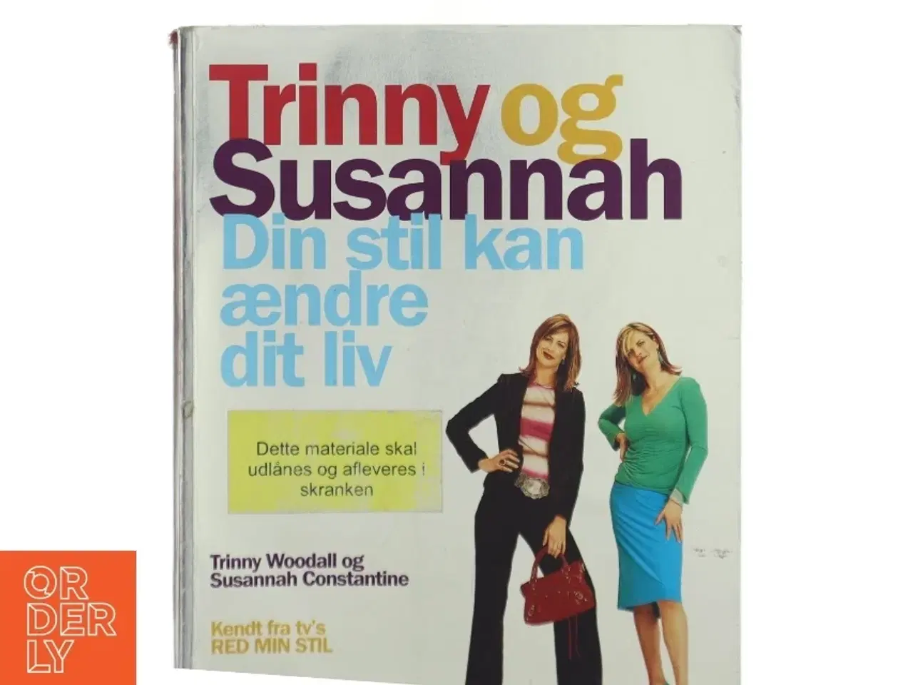 Billede 1 - Trinny og Susannah - din stil kan ændre liv (Bog) fra Borgen