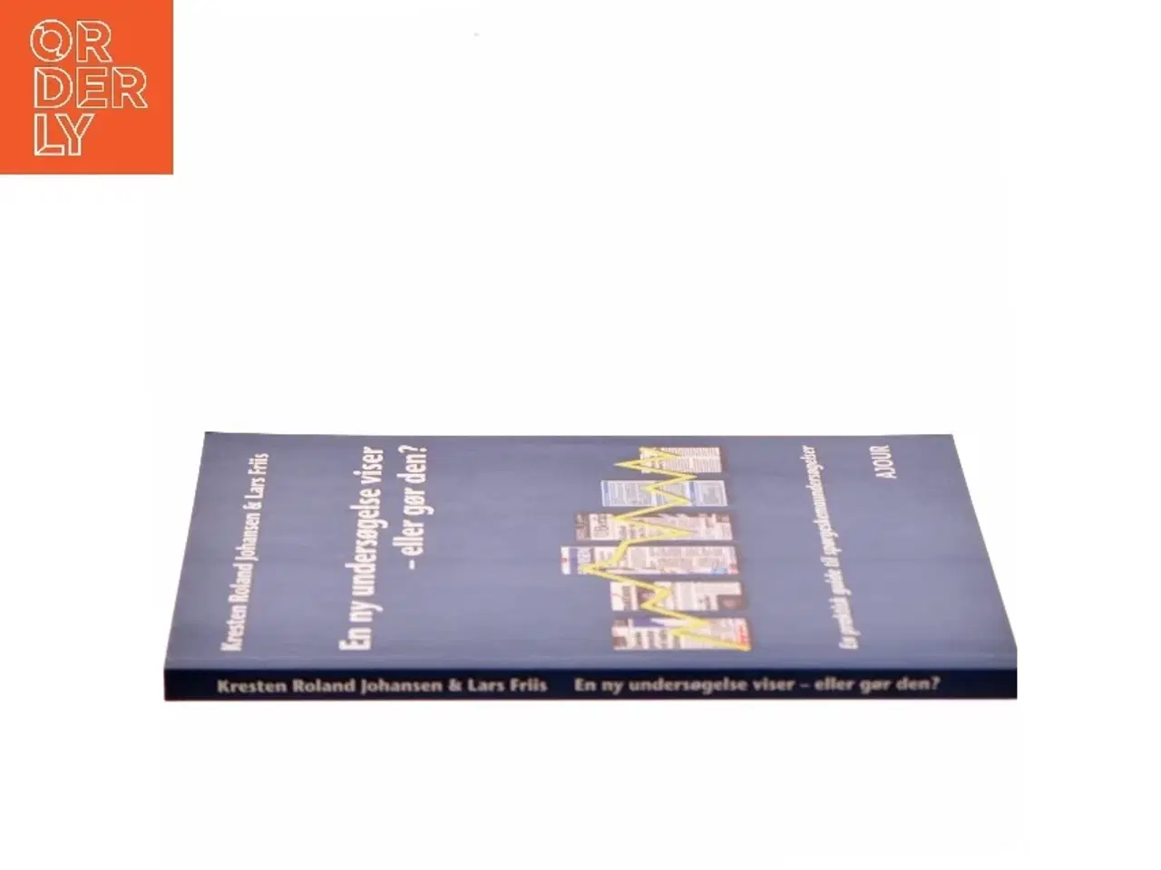 Billede 2 - En ny undersøgelse viser - eller gør den? (Bog)