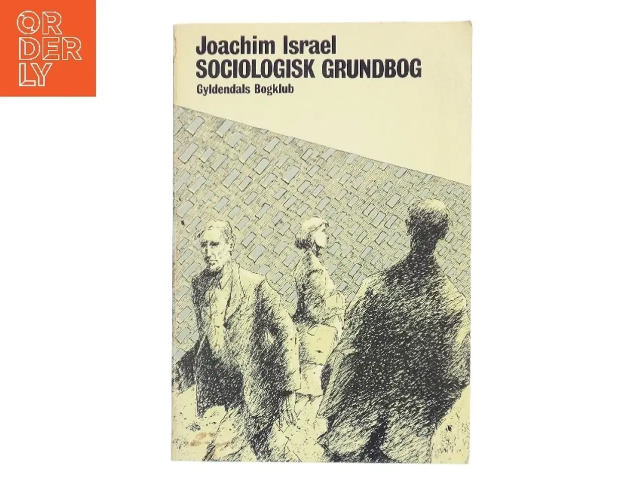 Billede 1 - Sociologisk Grundbog af Joachim Israel (Bog)