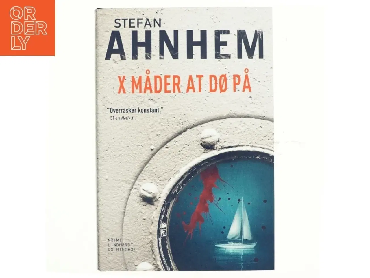 Billede 1 - X måder at dø på af Stefan Ahnhem (Bog)