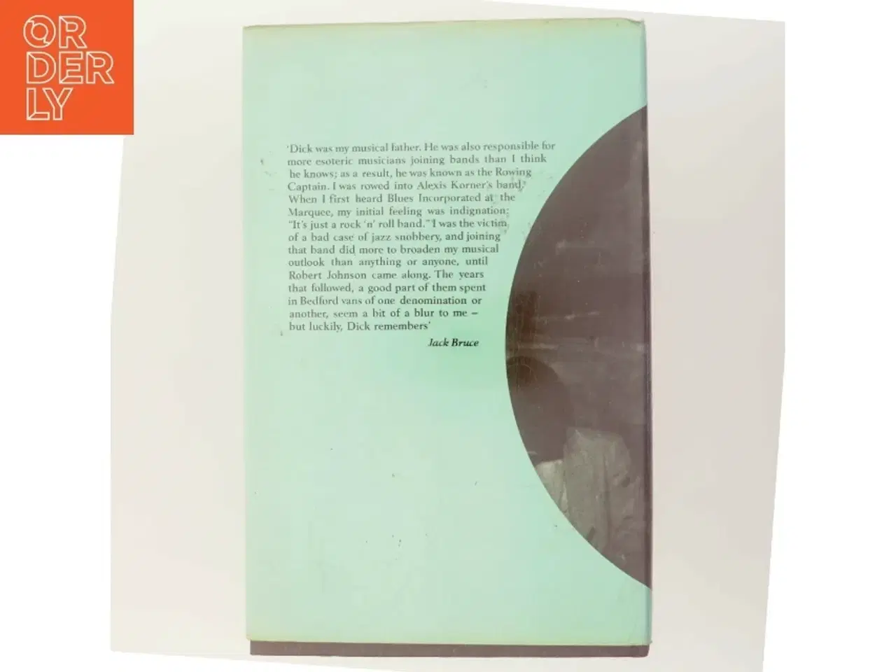 Billede 3 - The safest place in the world : a personal history of British rhythm and blues af Dick Heckstall-Smith (Bog)