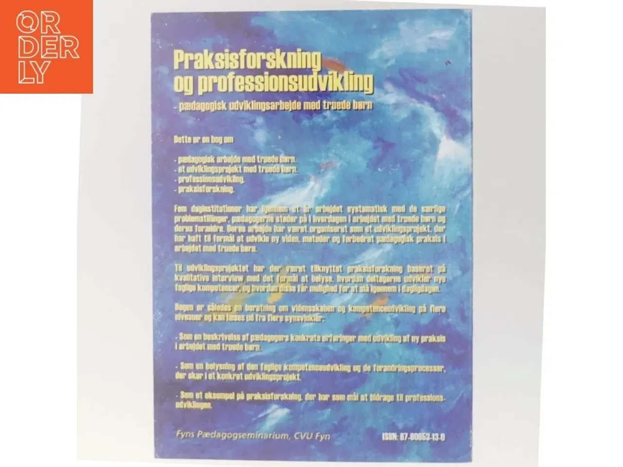 Billede 3 - Praksisforskning og professionsudvikling bog fra Seminariernes Forlag