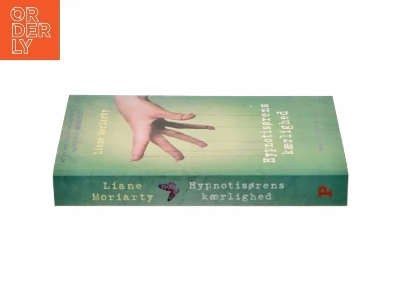 Billede 2 - Hypnotisørens kærlighed : roman af Liane Moriarty (Bog)