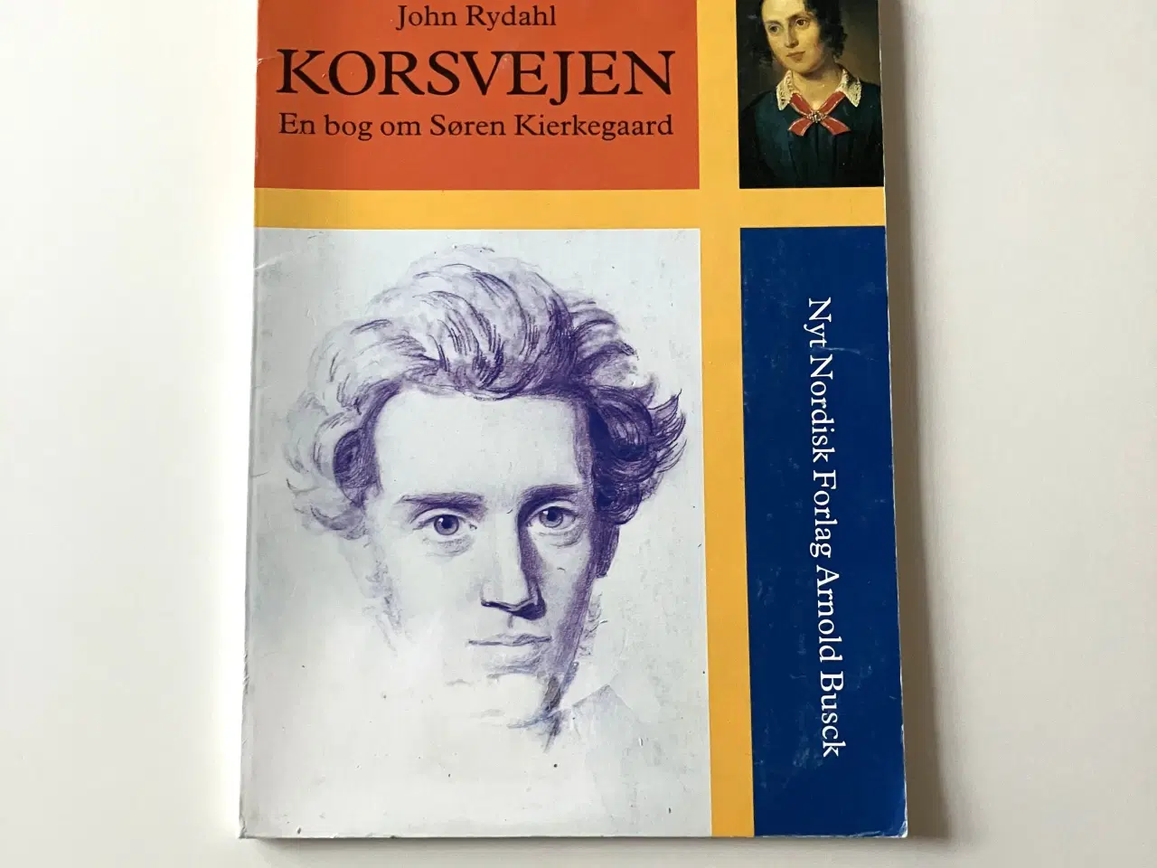 Billede 1 - Korsvejen - en bog om Søren Kierkegaard. Af John R