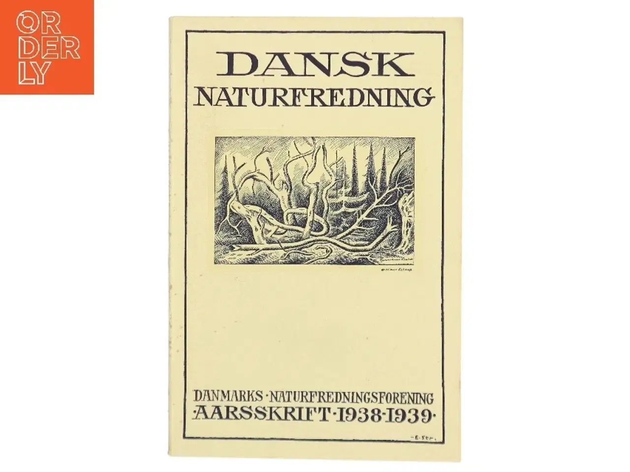 Billede 1 - Dansk Naturfredning (Bog)