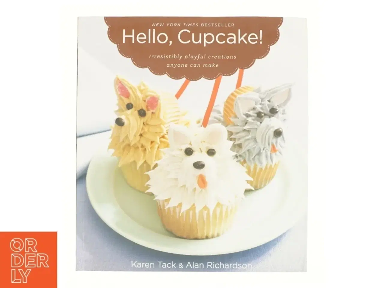 Billede 1 - Hello Cupcake! (eBook) af Karen Tack (Bog)