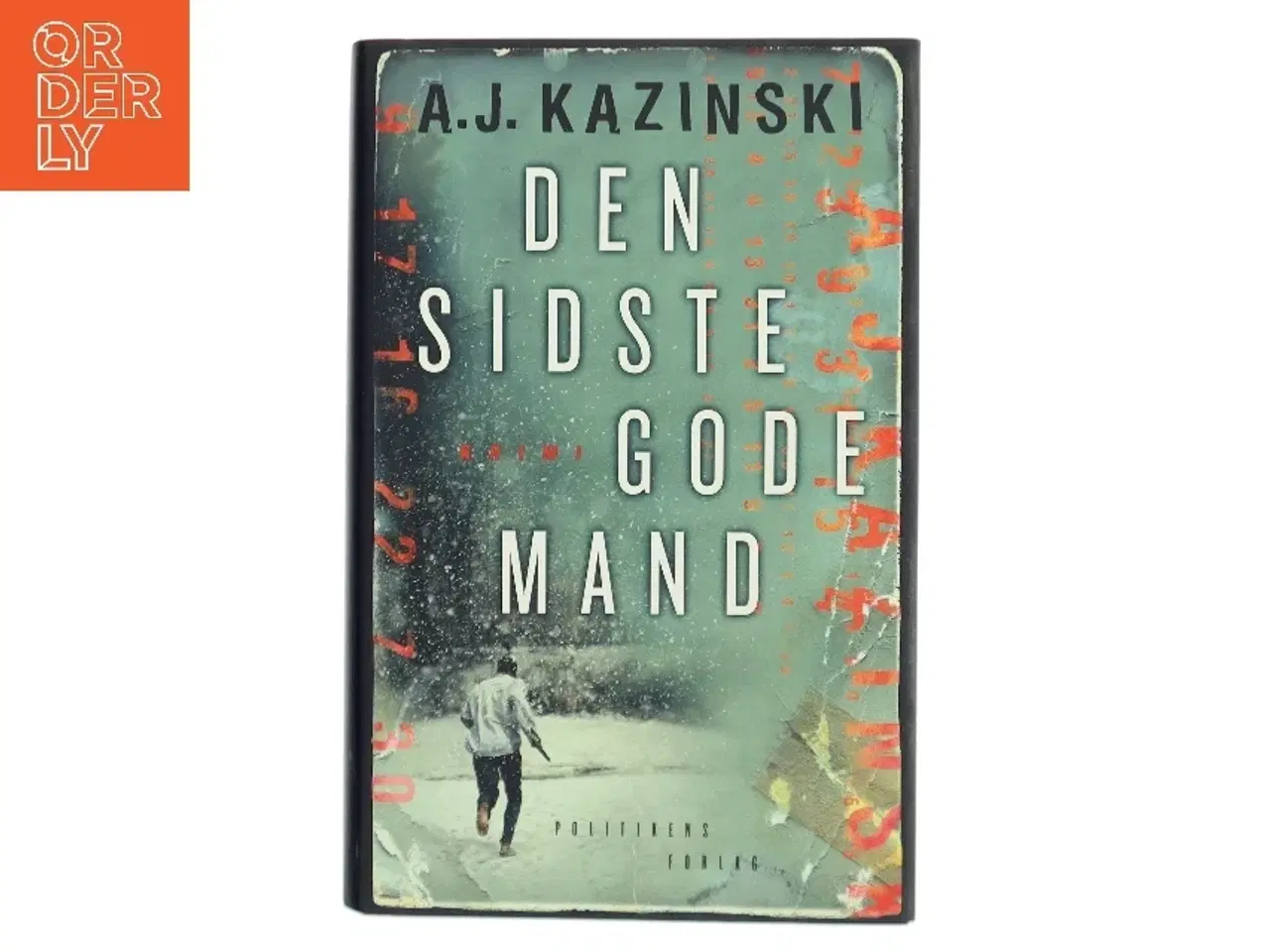 Billede 1 - Den sidste gode mand af A. J. Kazinski (Bog)