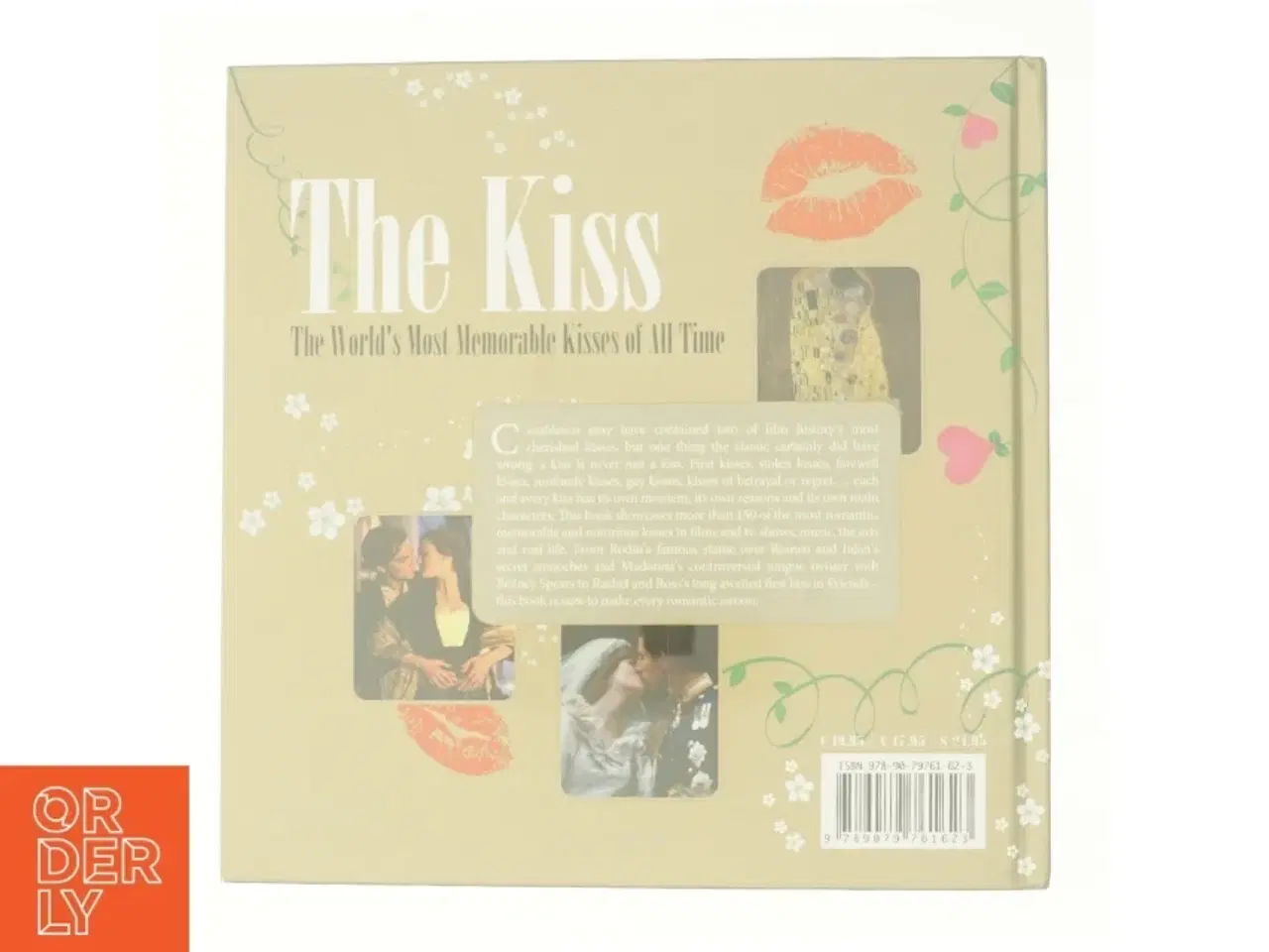 Billede 2 - The Kiss : the Most Notorious Kisses of All Time by Birgit Krols af Birgit Krols (Bog)