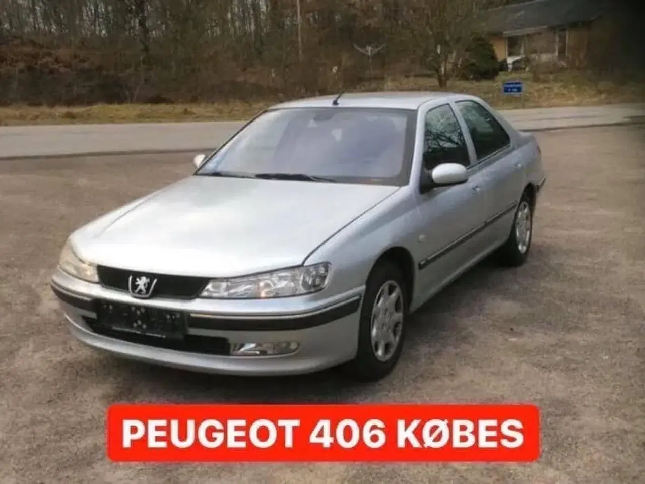 Billede 1 - Peugeot 406 KØBES  