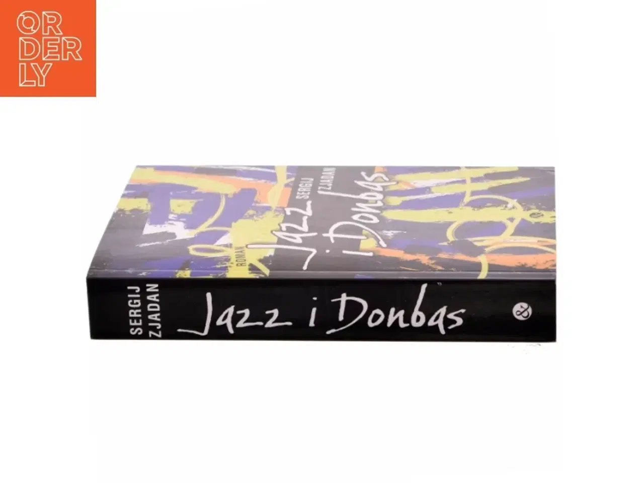 Billede 2 - Jazz i Donbas af Sergij Zjadan (Bog)