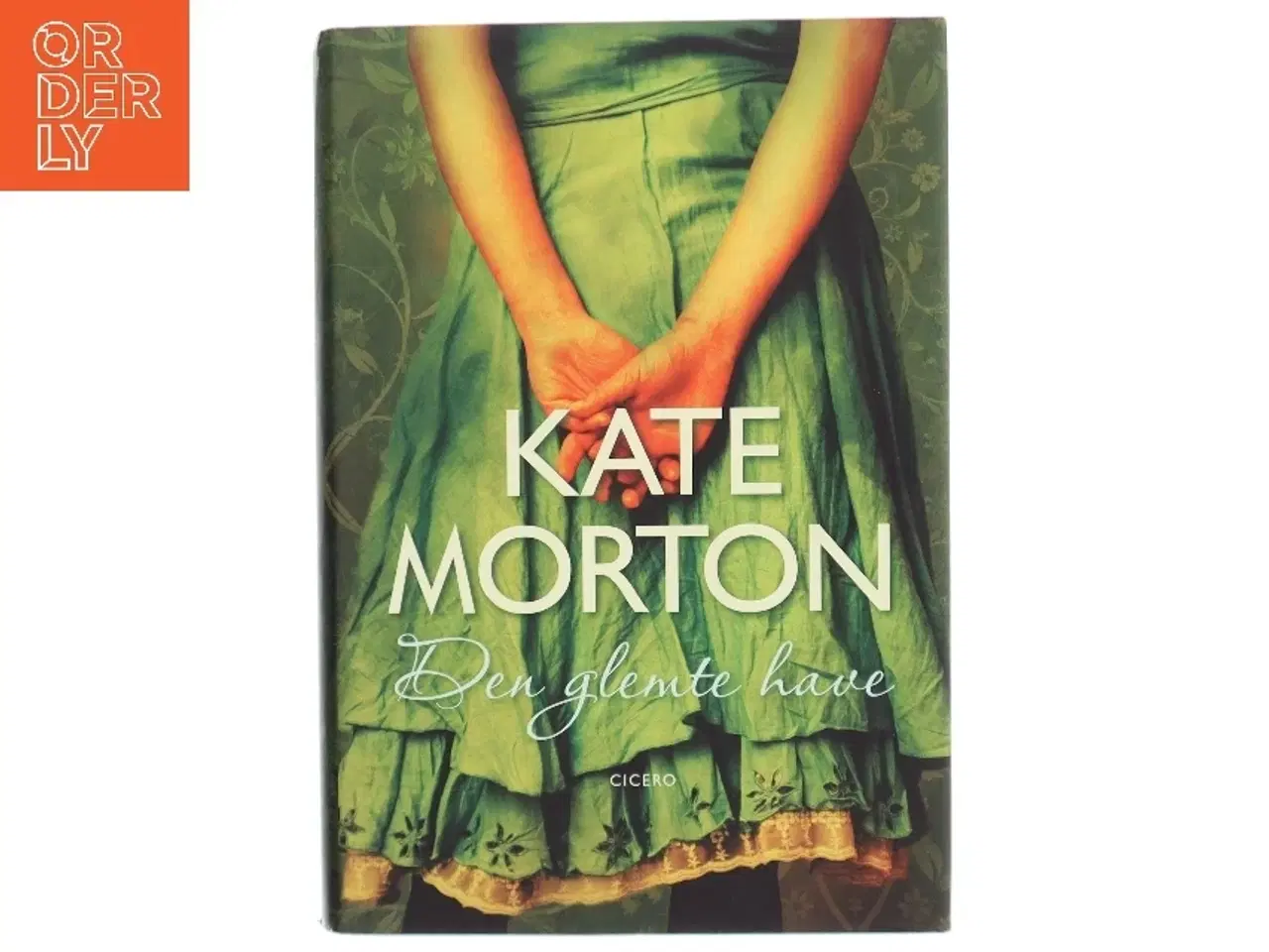 Billede 1 - Den glemte have af Kate Morton (Bog)