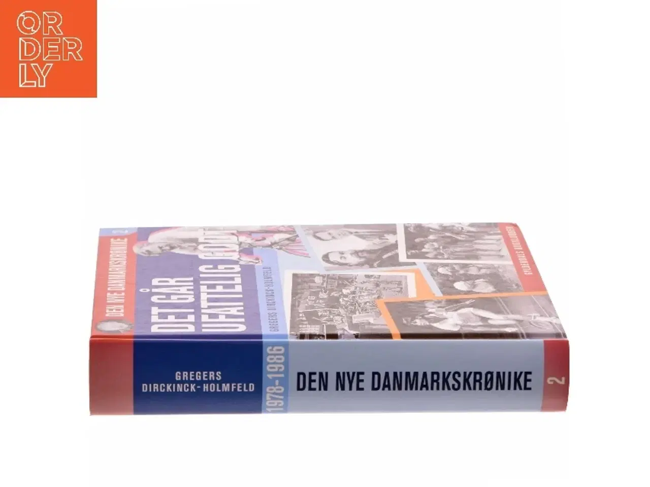 Billede 2 - Danmark dejligst : 1986-1993 af Gregers Dirckinck-Holmfeld (Bog)