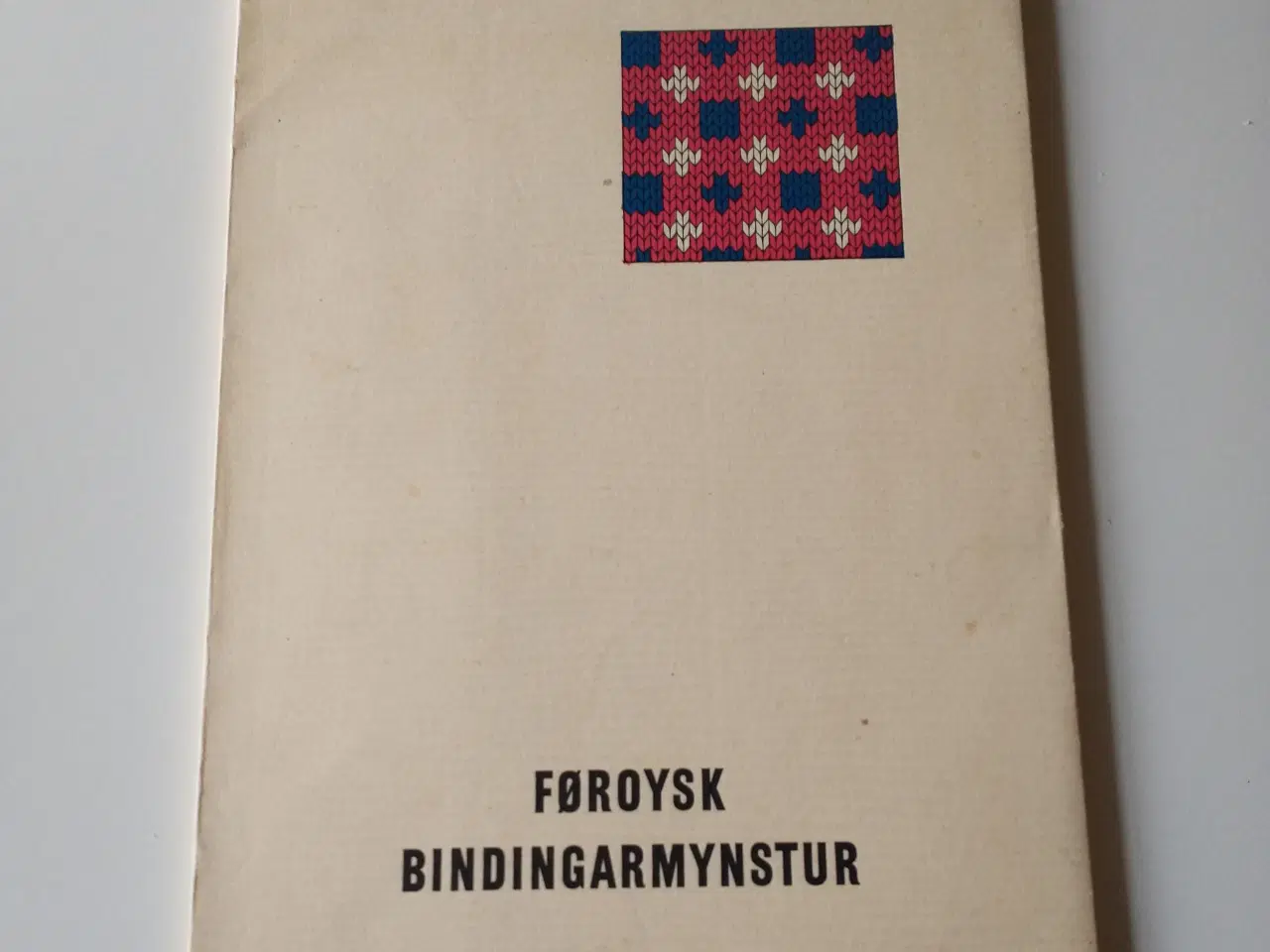 Billede 1 - Føroysk Bindingarmynstur. Af Hans M. Debes