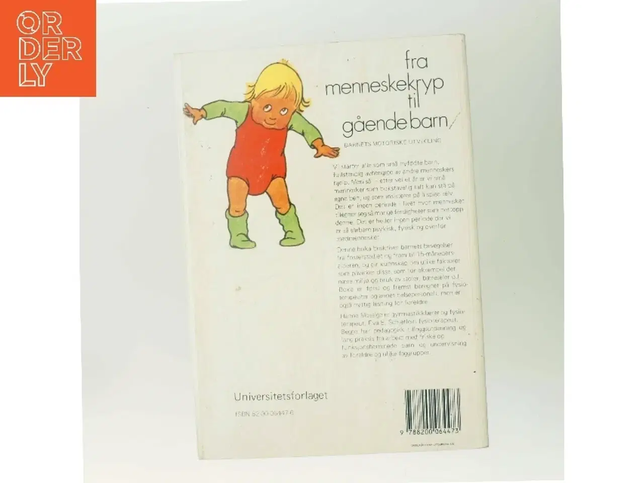 Billede 3 - Fra menneskekryp til gående barn : barnets motoriske utvikling (Bog)