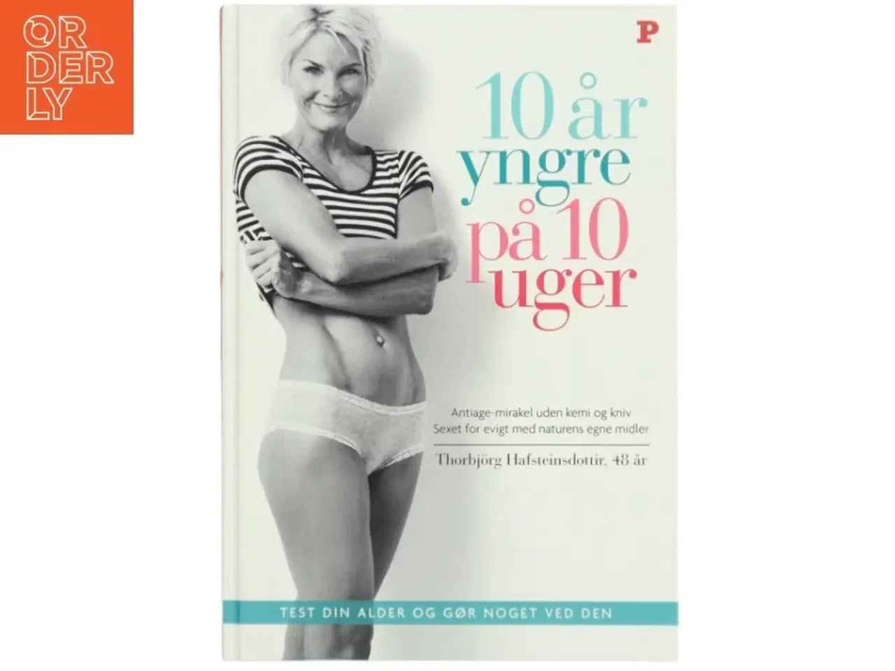 Billede 1 - 10 år yngre på 10 uger (Bog)
