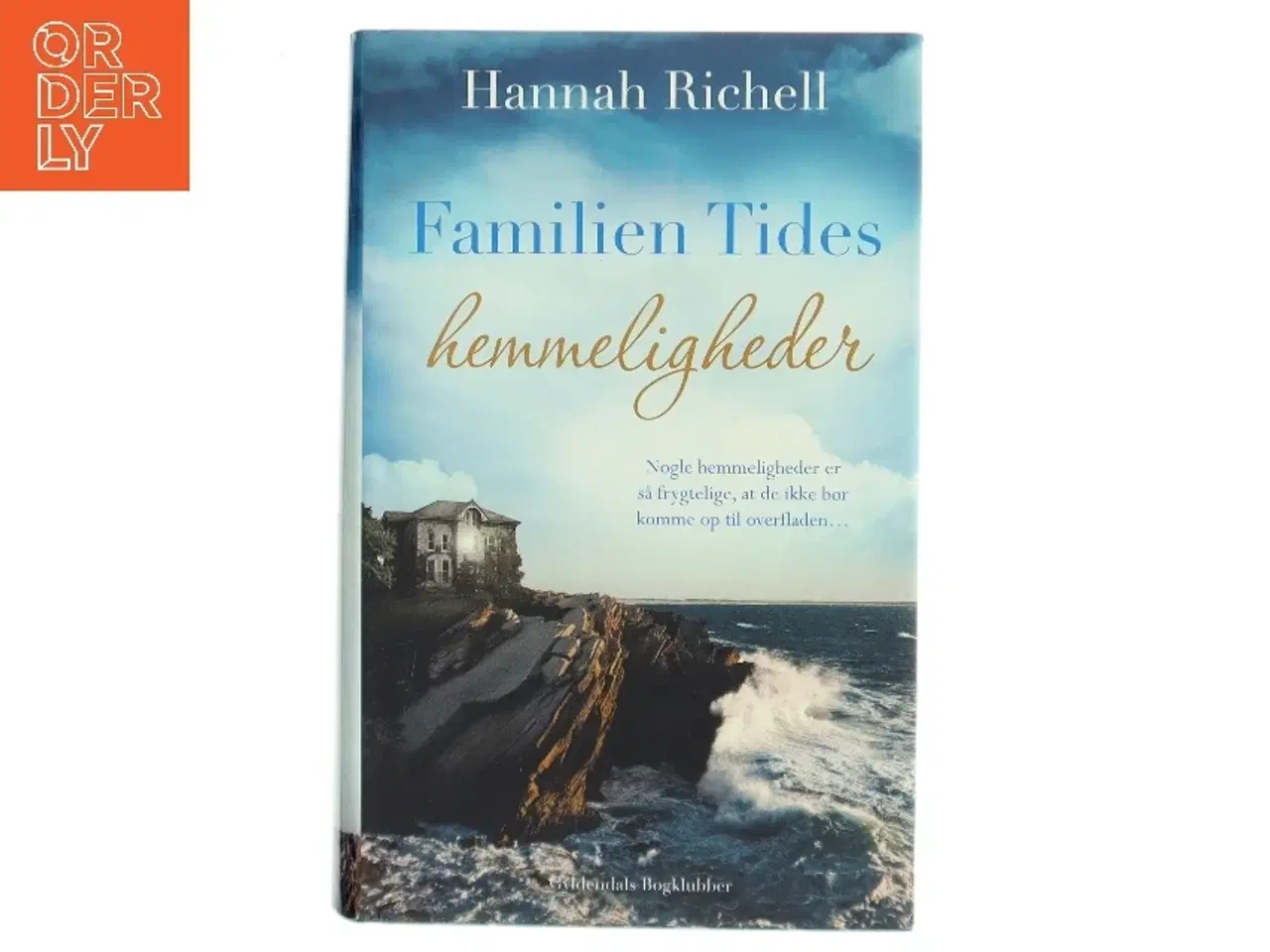 Billede 1 - Familien Tides hemmeligheder af Hannah Richell (Bog)