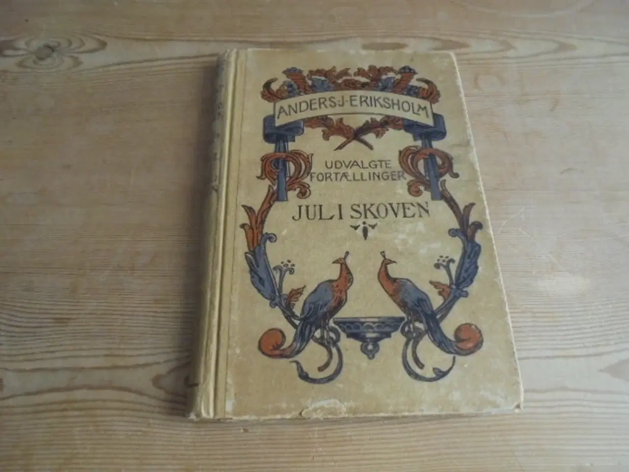 Billede 1 - Anders J. Eriksholm: Jul i skoven – fra 1918  