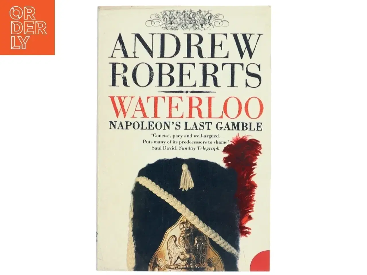 Billede 1 - Waterloo af Andrew Roberts (Bog)