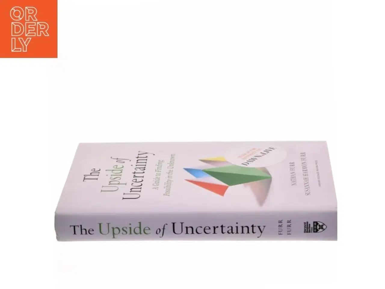 Billede 2 - The Upside of Uncertainty af Nathan Furr (Bog)