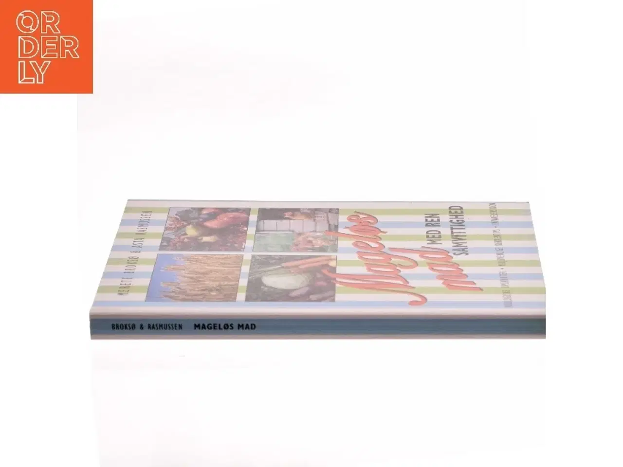 Billede 2 - Mageløs mad med ren samvittighed af Merete Broksø (Bog)