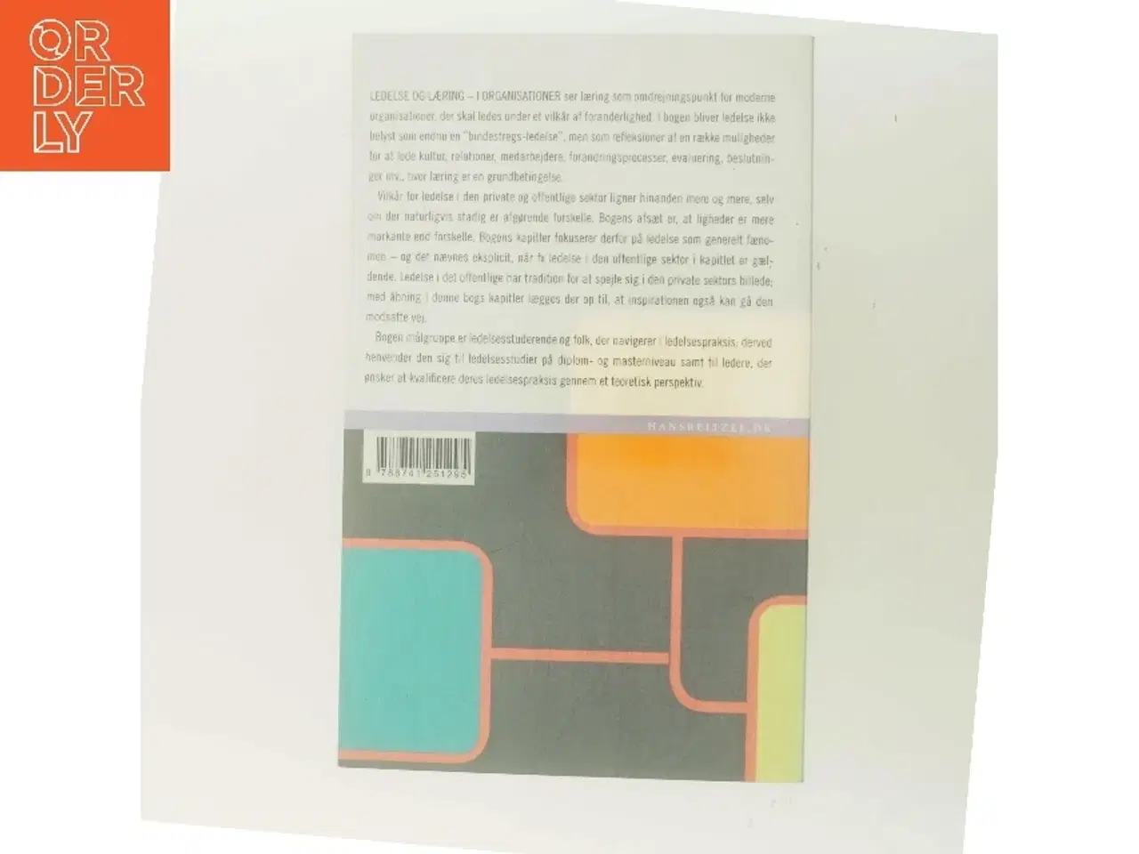 Billede 3 - Ledelse og læring - i organisationer af Erik Elgaard Sørensen (Bog)
