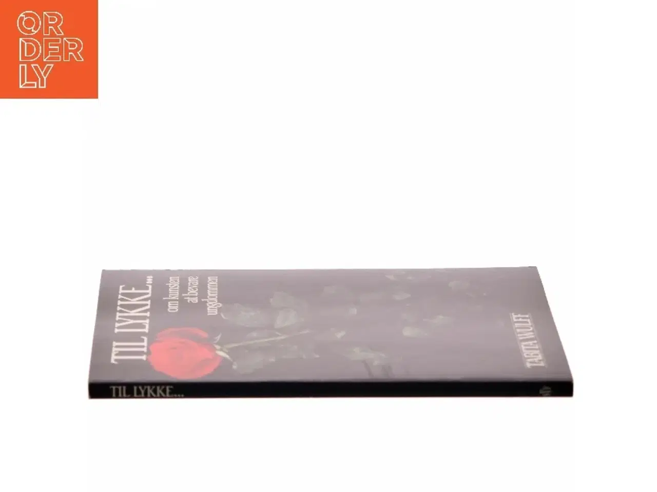 Billede 2 - Til Lykke... af Tabita Wulff (Bog)