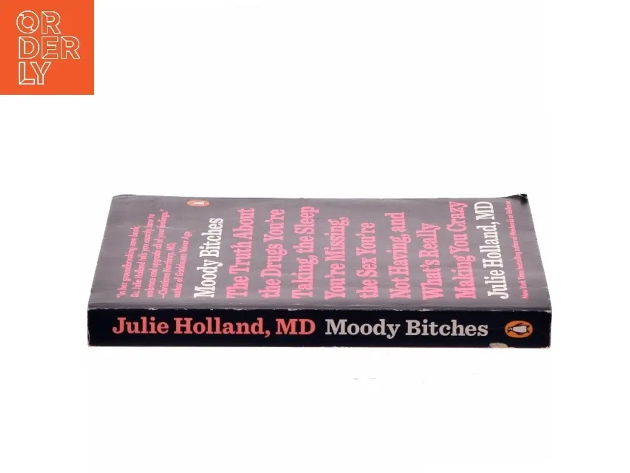 Billede 2 - Moody Bitches af Julie Holland (Bog)