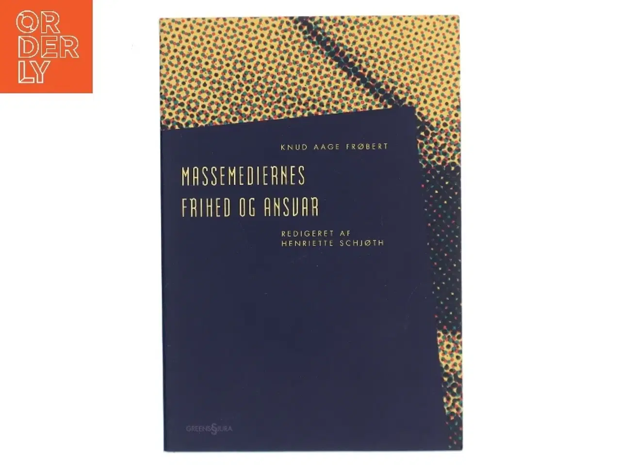 Billede 1 - Massemediernes frihed og ansvar (Bog)