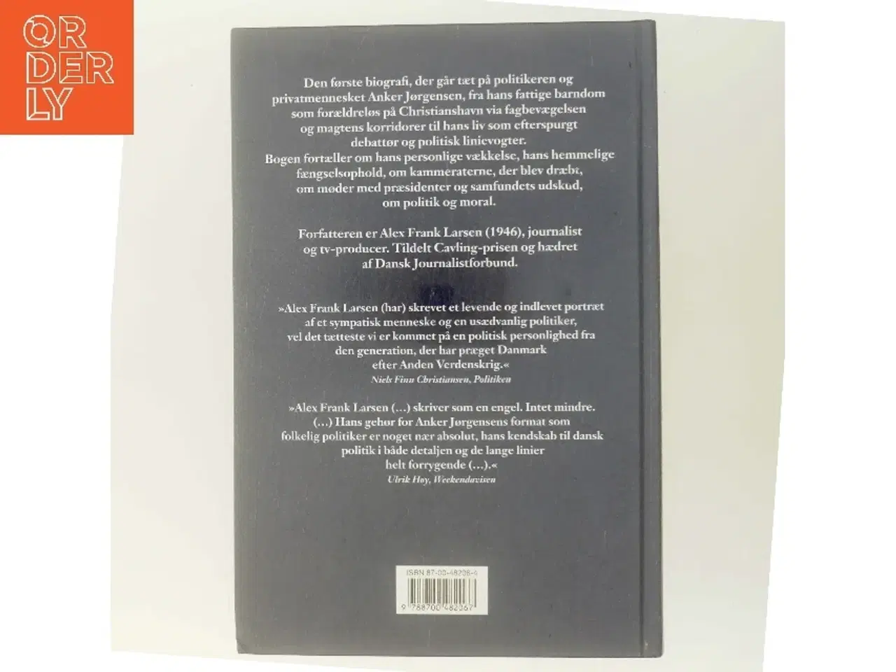 Billede 3 - Anker : mennesket, magten, meningerne af Alex Frank Larsen (f. 1946) (Bog)