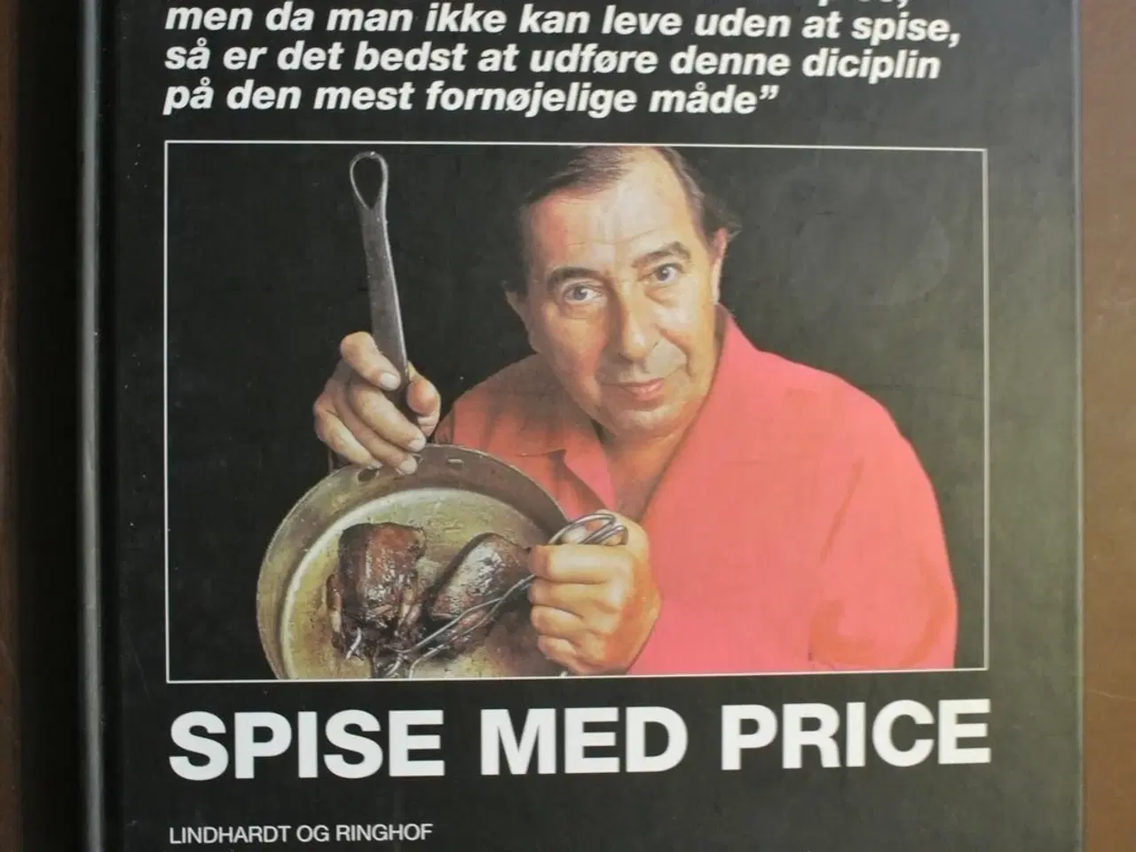Billede 1 - spise med price, af john price, emne: mad og vin