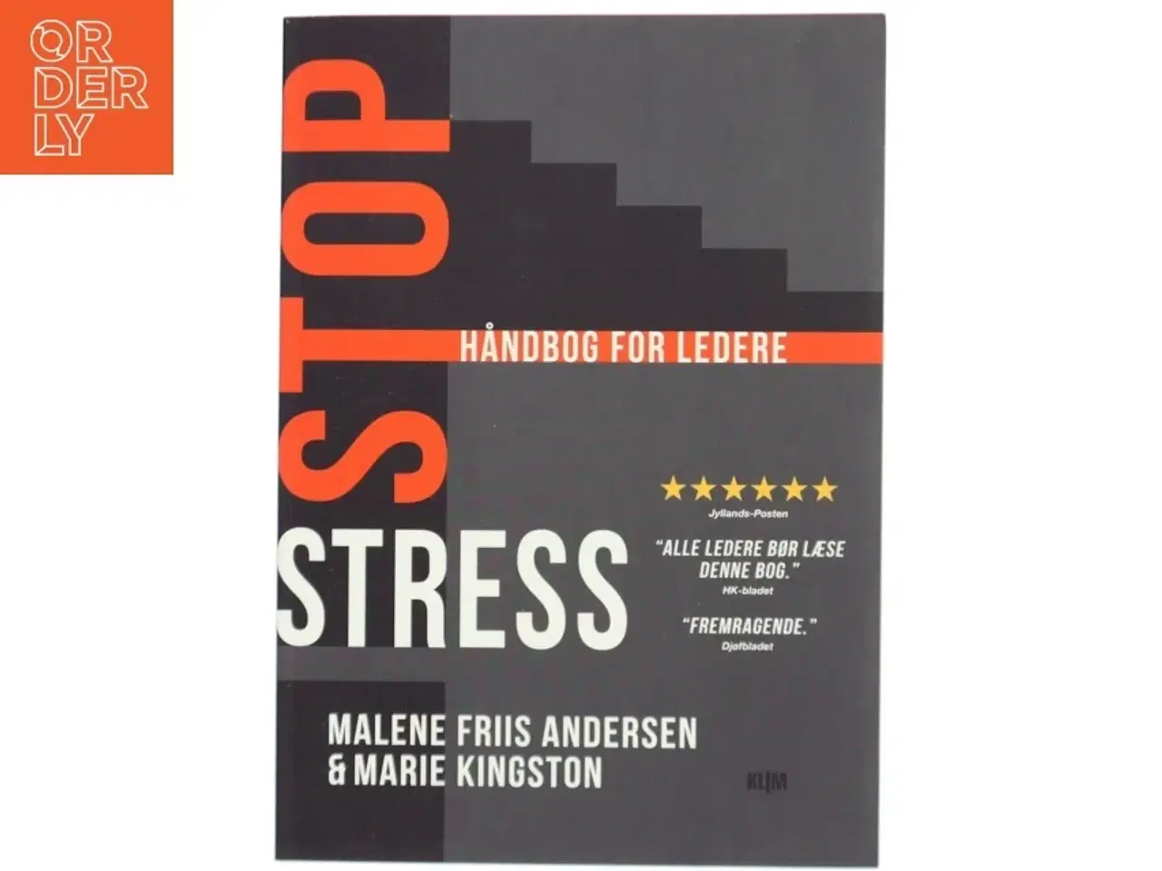 Billede 1 - Stop stress : håndbog for ledere af Marie Kingston (Bog)