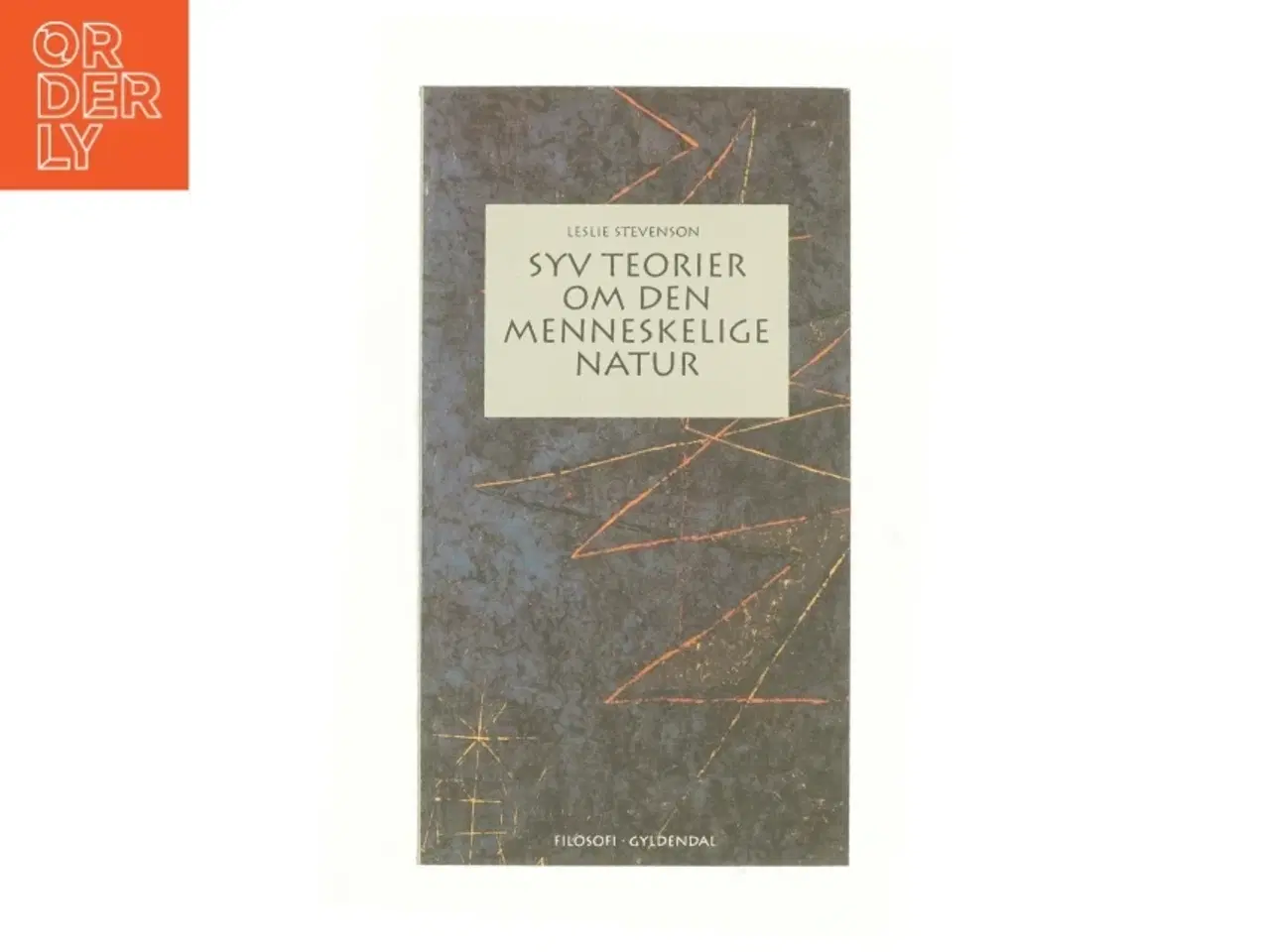Billede 1 - Syv Teorier om den menneskelige Natur af leslie stevenson