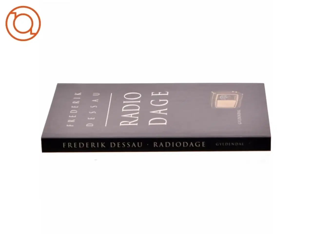 Billede 2 - Radiodage af Frederik Dessau (Bog)