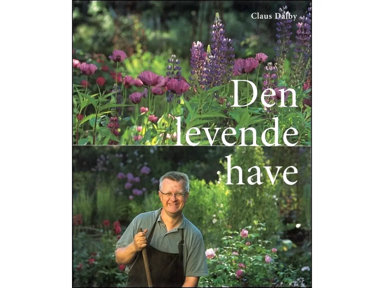 Billede 1 - Den levende Have