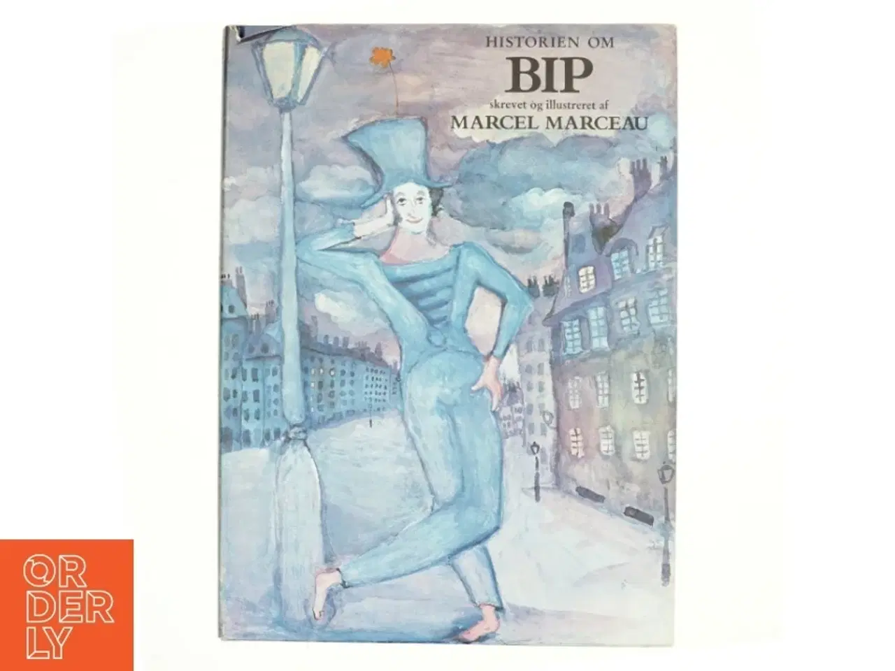 Billede 1 - Historien om Bip af Marcel Marceau (bog)