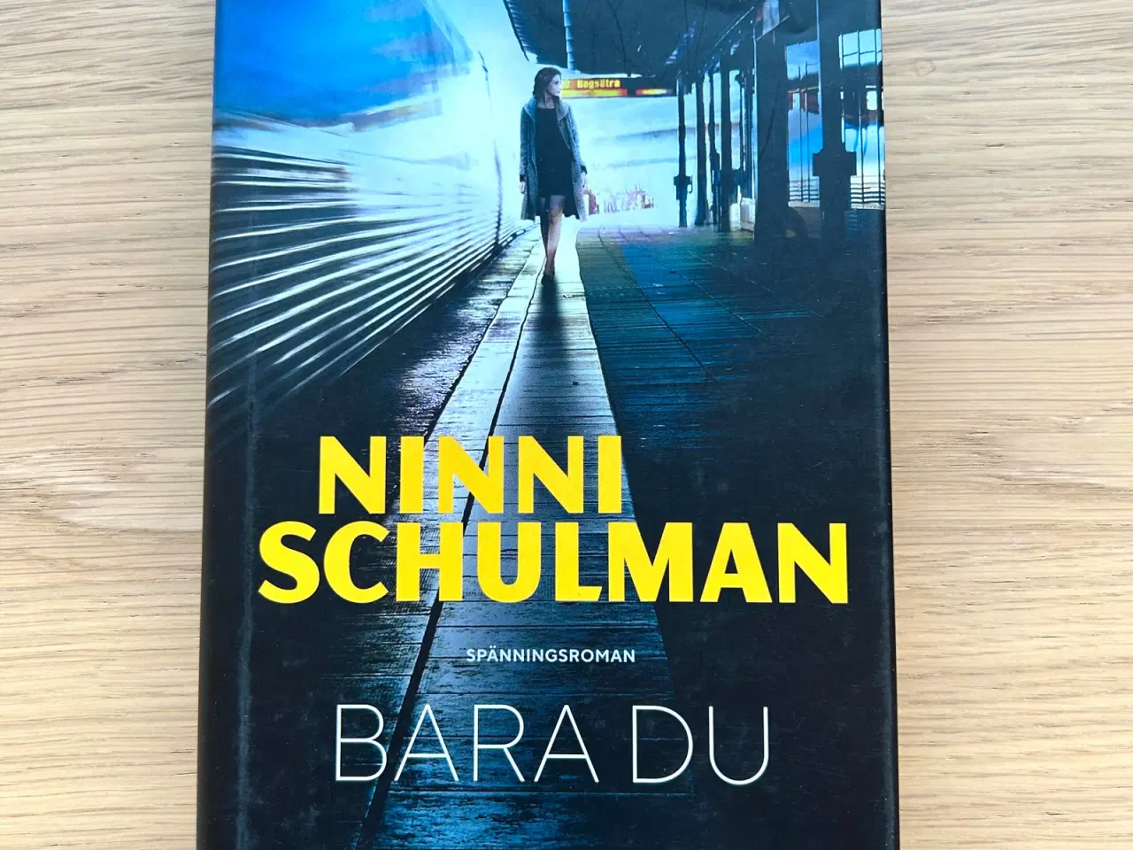 Billede 1 - Bara Du af Ninni Schulman