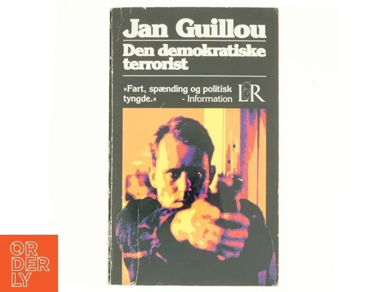Billede 1 - Den demokratiske terrorist af Jan Guillou (Bog)