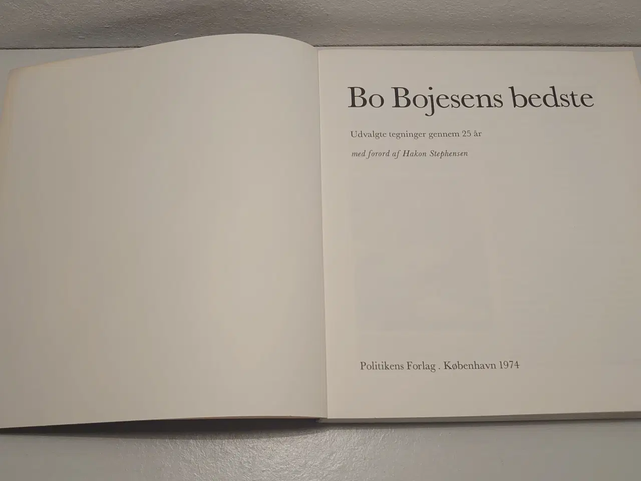 Billede 3 - Bo Bojesen: Bo Bojesens bedste. 1. oplag 1974.