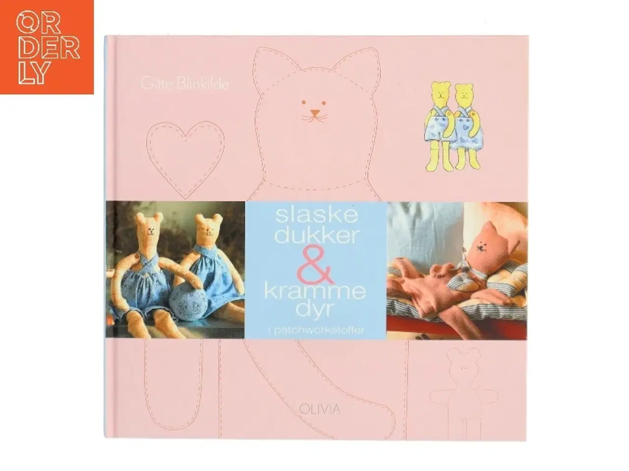 Billede 1 - Slaske dukker & kramme dyr af Gitte Blinkilde (Bog)